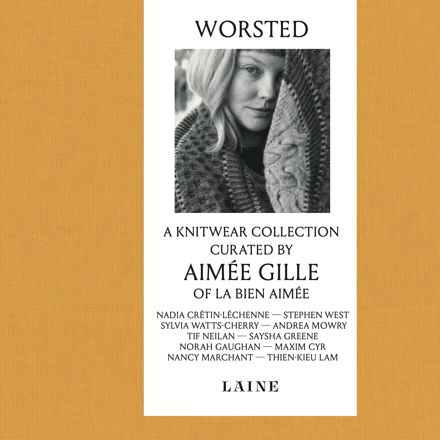 Worsted – A Knitwear Collection Curated by Aimée Gille of La Bien Aimée Laine