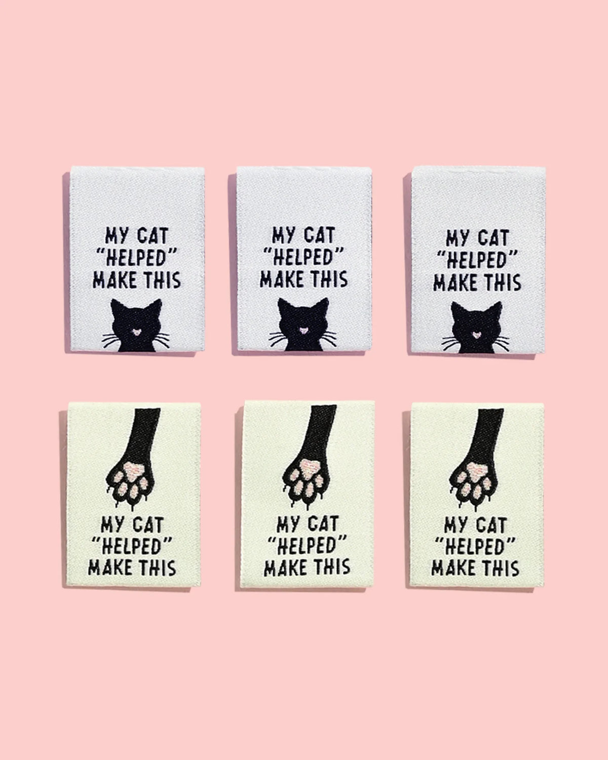 My Cat "Helped" Make This Woven Labels 6 Pack
