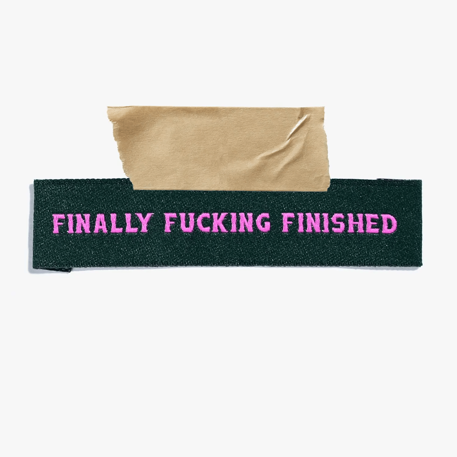 "Finally Fucking Finished" Woven Labels 6 Pack