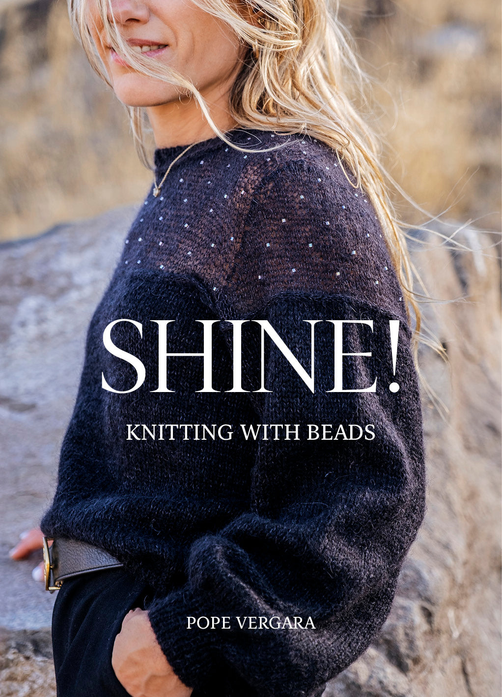 Shine! Knitting with Beads by Pope Vergara