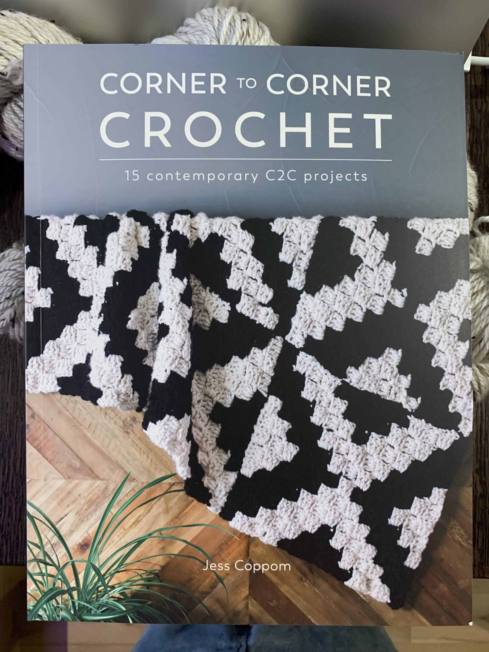 Corner to Corner Crochet Book by Jess Coppom Search Press