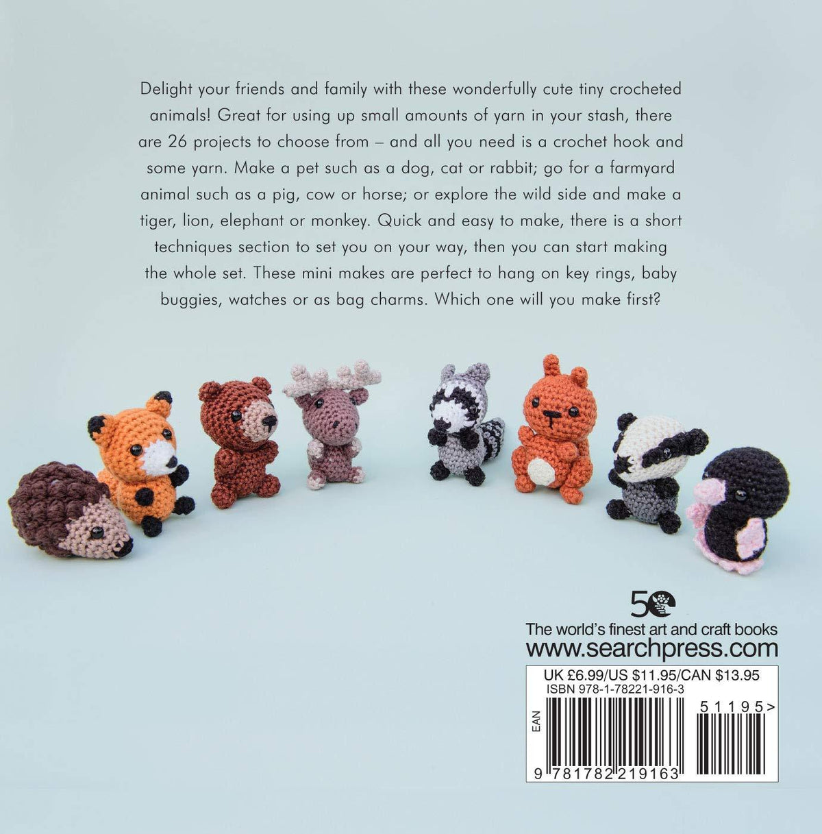 Mini Amigurumi Animals: 26 tiny creatures to crochet Search Press